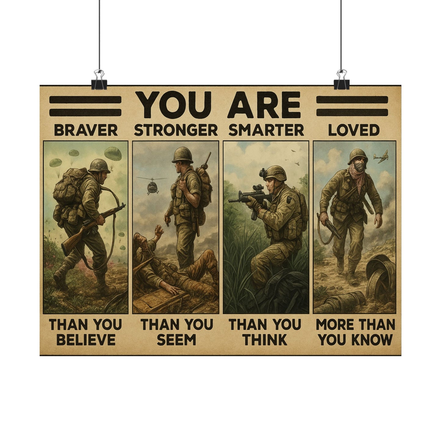 Braver. Stronger. Smarter. Loved. – (Unframed) Military Tribute Poster