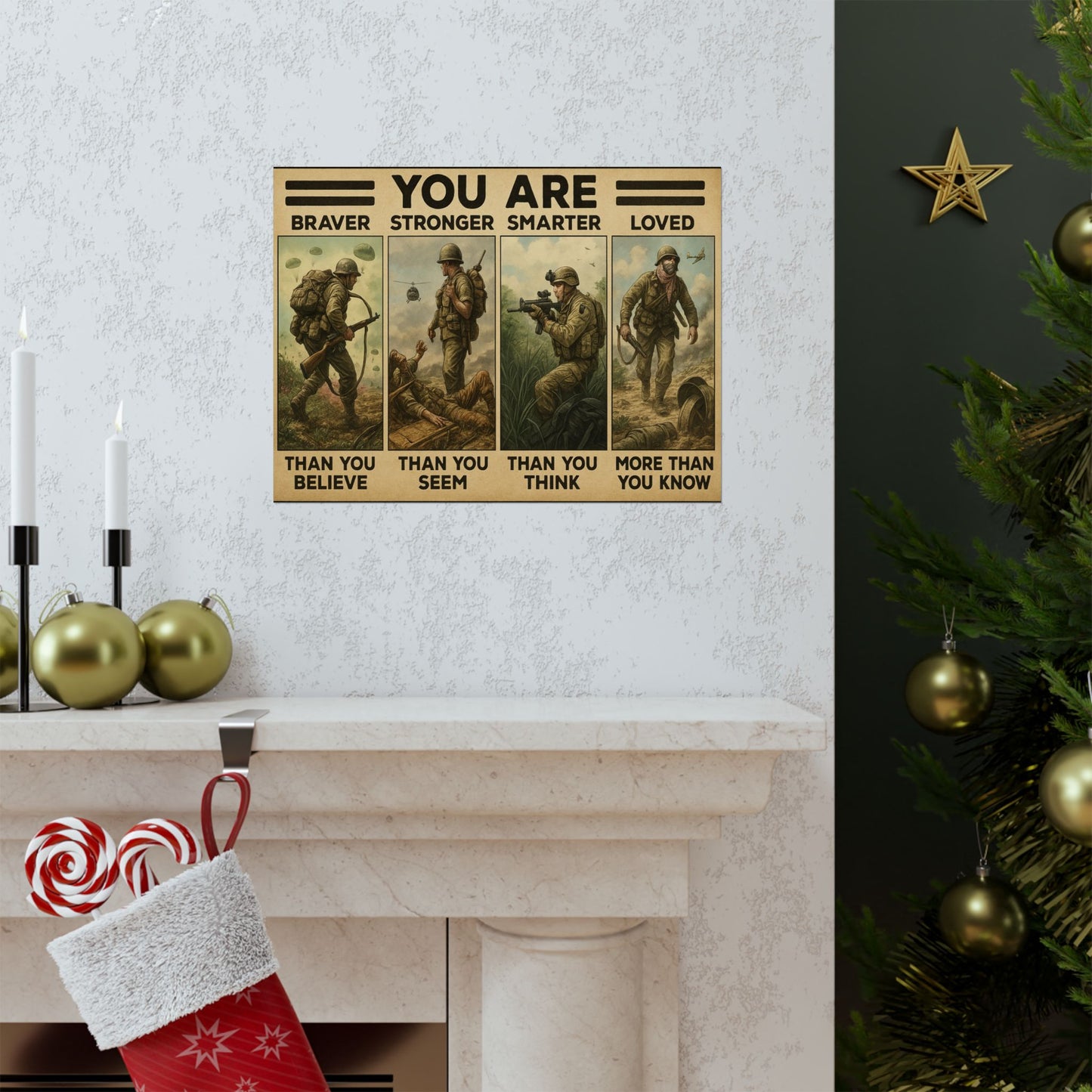 Braver. Stronger. Smarter. Loved. – (Unframed) Military Tribute Poster