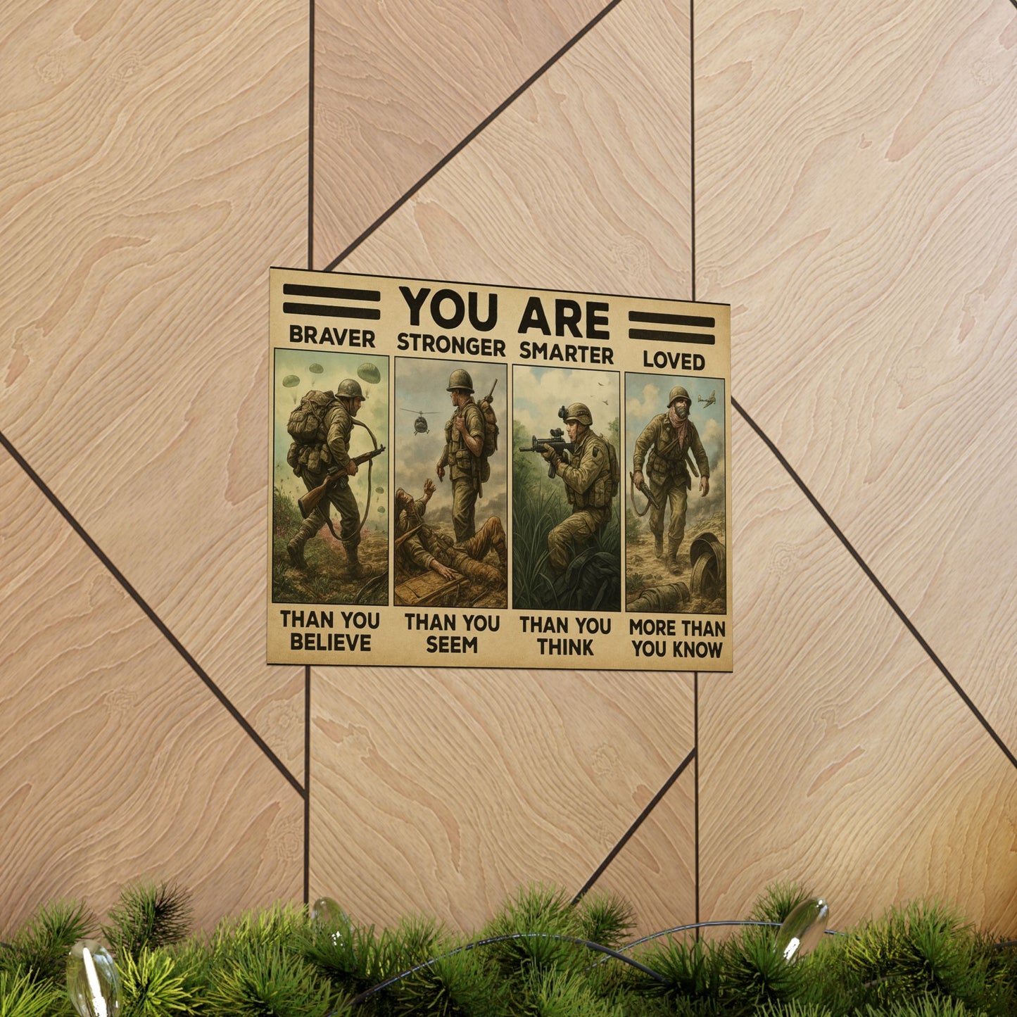 Braver. Stronger. Smarter. Loved. – (Unframed) Military Tribute Poster