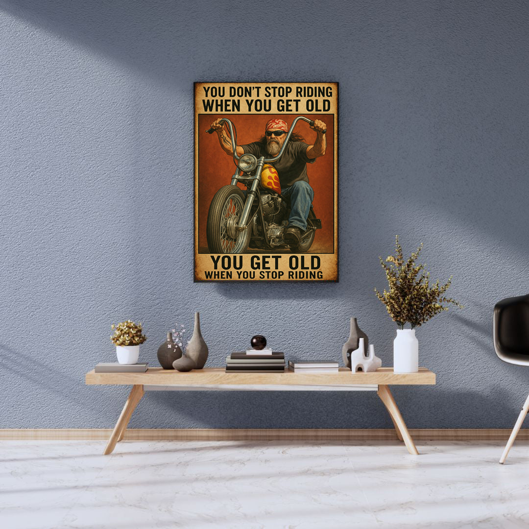 “You Don’t Stop Riding” – Vintage Biker Premium Matte Canvas Wall Art
