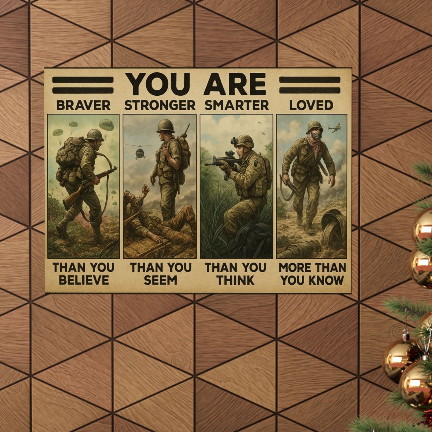 Braver. Stronger. Smarter. Loved. – (Unframed) Military Tribute Poster