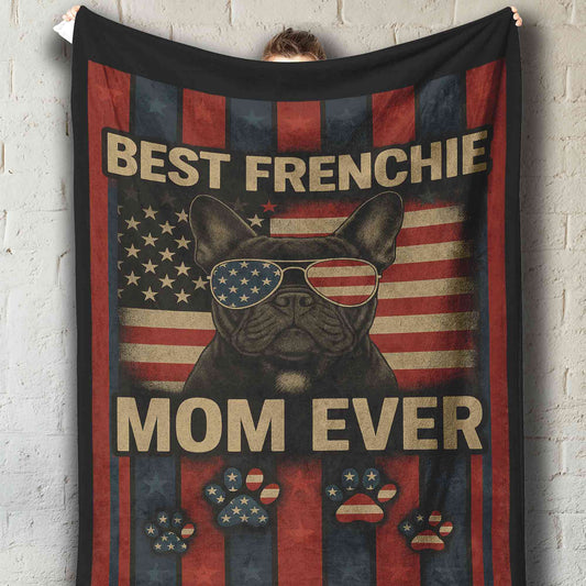 Best Frenchie Mom Ever – Cozy Fleece Blanket for Dog Lovers