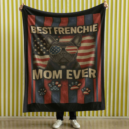 Best Frenchie Mom Ever – Cozy Fleece Blanket for Dog Lovers