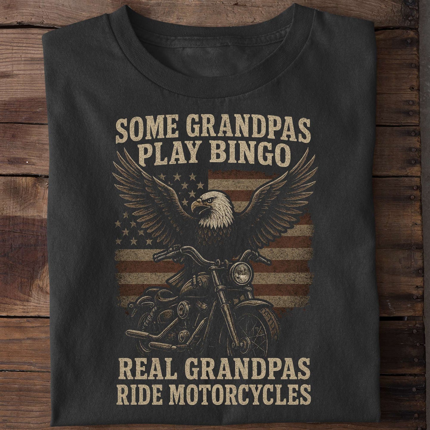 Some Grandpas Play Bingo – Real Grandpas Ride Motorcycles” Biker T-Shirt