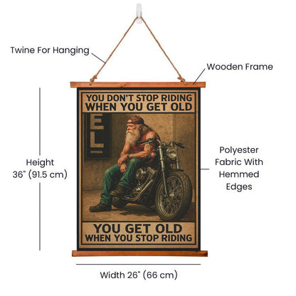 Large 36"x26" – ‘You Don’t Stop Riding’ – Wood-Framed Wall Tapestry for Bikers