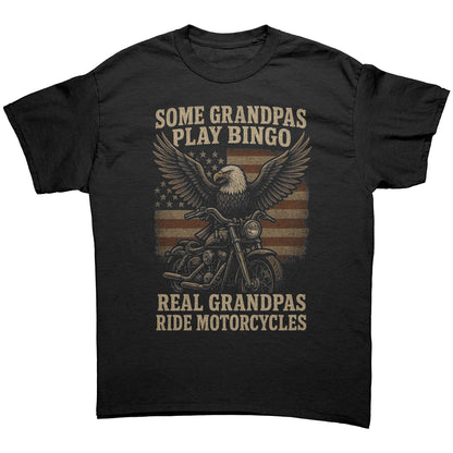 Some Grandpas Play Bingo – Real Grandpas Ride Motorcycles” Biker T-Shirt