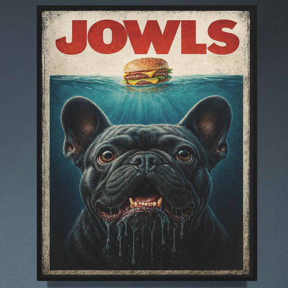 16x20 – ‘JOWLS’ French Bulldog Canvas Wall Art – Funny Dog Lover Home Decor